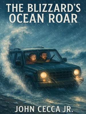 cover image of The Blizzard's Ocean Roar